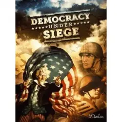 Democracy Under Siege (ingles)