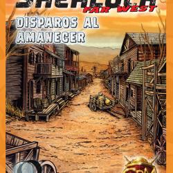 Sherlock Far West: Disparos al amanecer