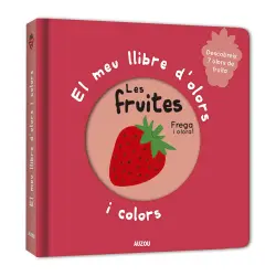 EL LLIBRE D&apos;OLORS I COLORS LES FRUITES