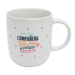 Mr Wonderful Taza A la mejor compañera de risas, juergas y fatigas